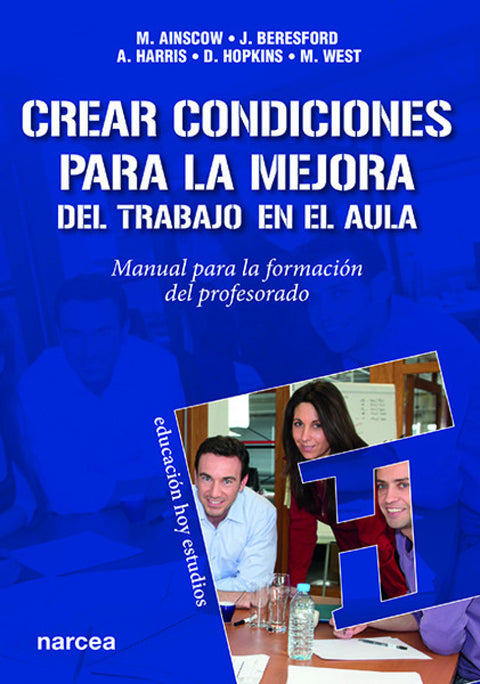 CREAR CONDICIONES MEJORA AULA 