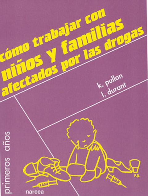  COMO TRABAJAR AFECTADOS DROGAS 