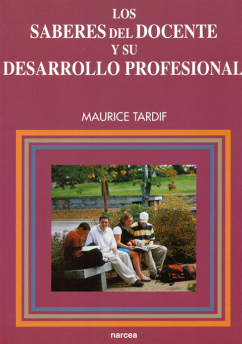  Saberes del docente y desarrollo 
