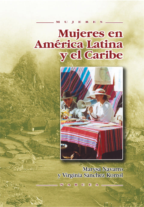  MUJERES EN AMERICA LATINA Y CARIBE 
