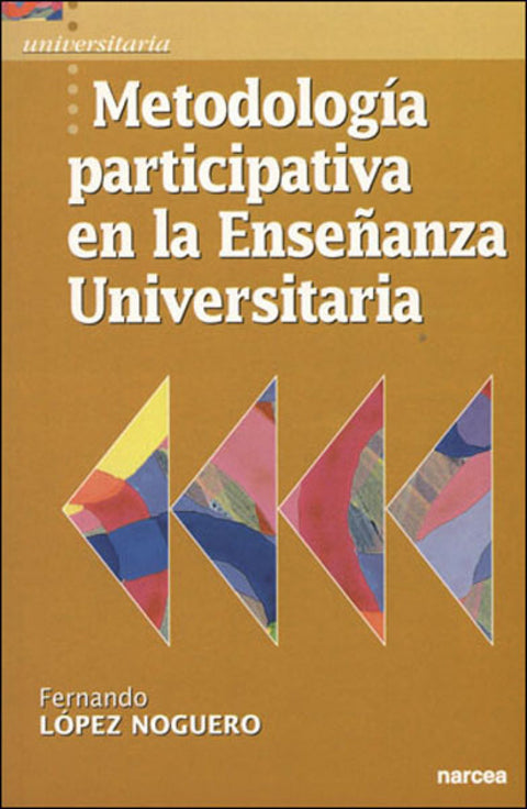  Metodología participativa en la enseñanza universitaria 