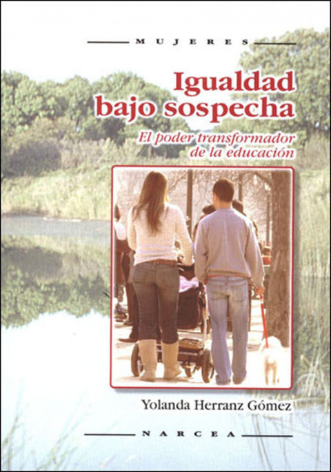  IGUALDAD BAJO SOSPECHA 