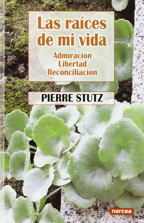  RAICES DE MI VIDA 