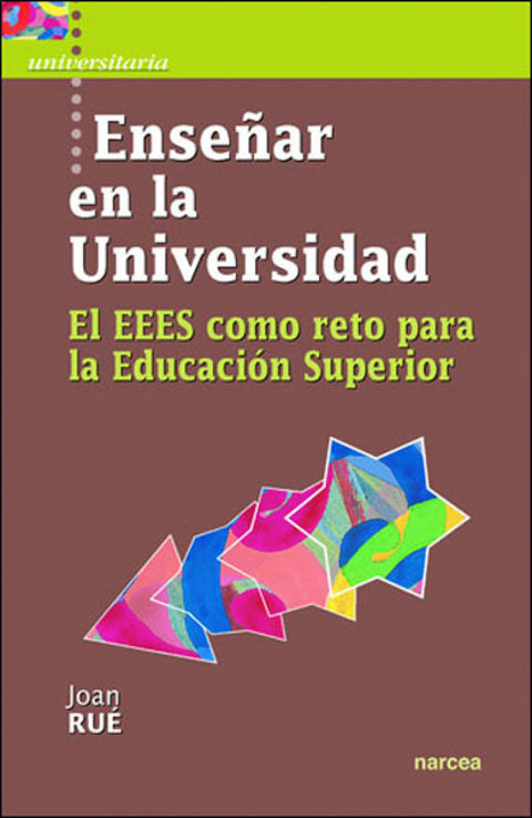 ENSEÑAR EN LA UNIVERSIDAD 