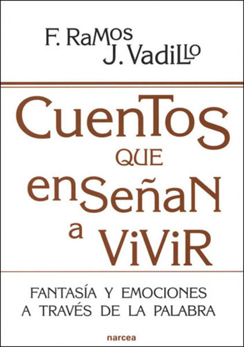  Cuentos que enseñan a vivir 