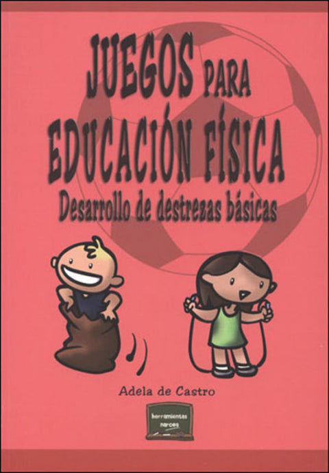  JUEGOS PARA EDUCACION FISICA 