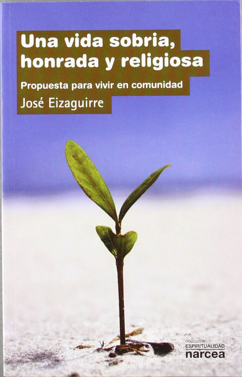  Una vida sobria honrada 