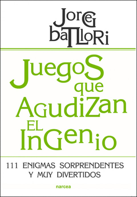  JUEGOS QUE AGUDIZAN EL INGENIO 
