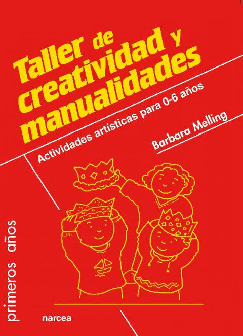  TALLER DE CREATIVIDAD Y MANUALIDADES 