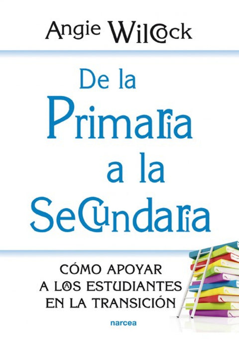  De la primaria a la secundaria 