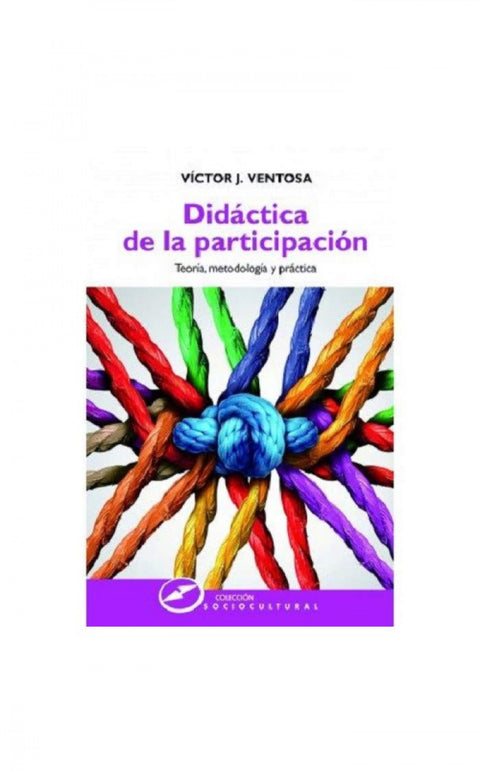  DIDÁCTICA DE LA PARTICIPACIÓN 