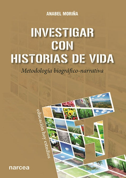  INVESTIGAR CON HISTORIAS DE VIDA 