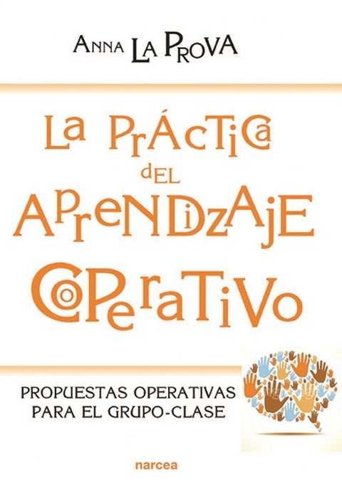  La práctica del aprendizaje cooperativo 