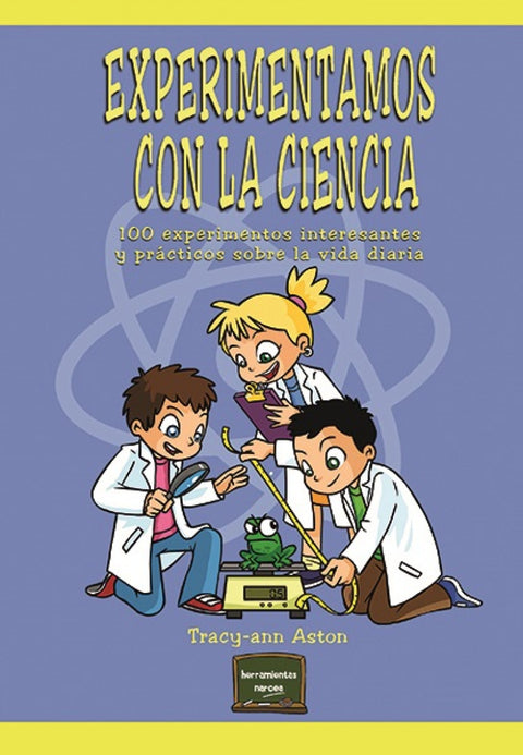  EXPERIMENTAMOS CON LA CIENCIA 