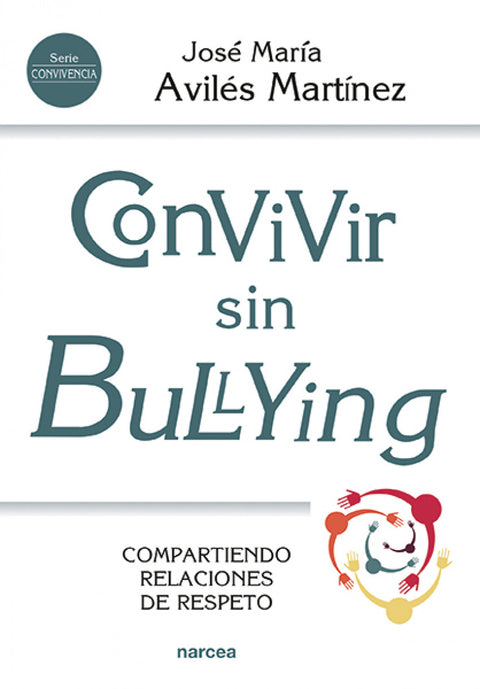  CONVIVIR SIN BULLYING 