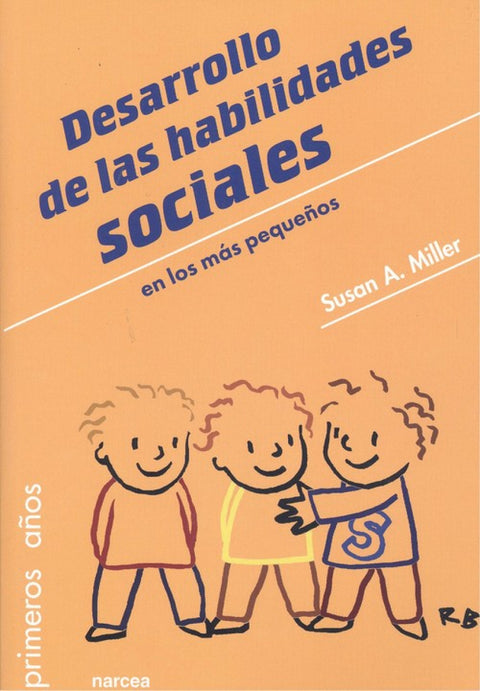  DESARROLLO DE HABILIDADES SOCIALES EN LOS MÁS PEQUEÑOS 