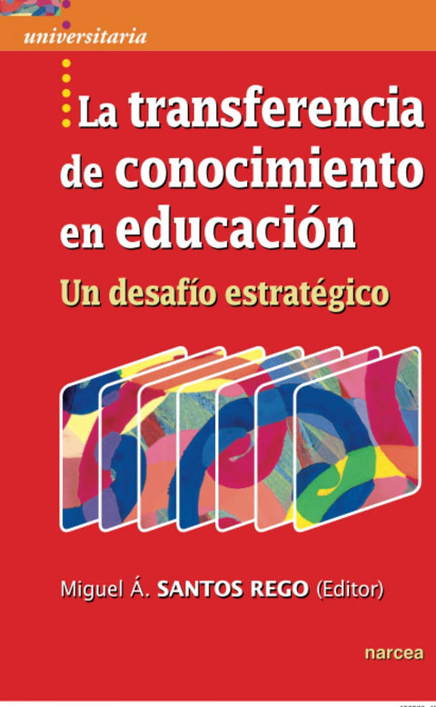  La transferencia de conocimiento en educación 