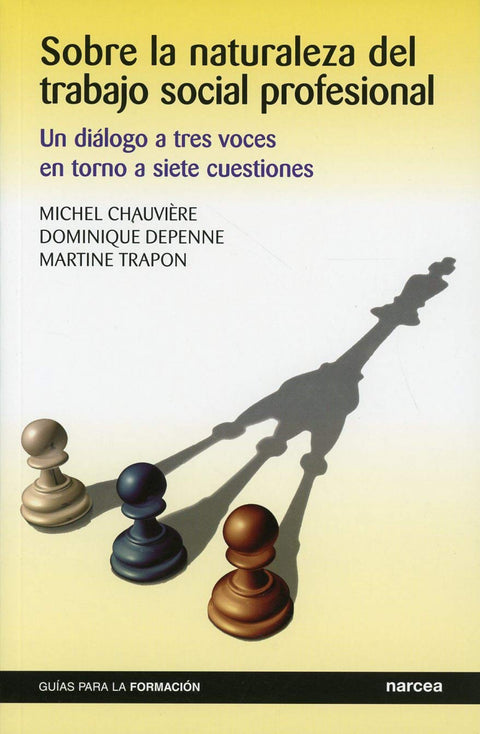  Sobre la naturaleza del Trabajo Social Profesional 
