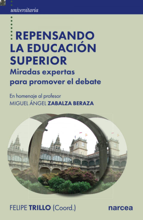  Repensando la educación superior 