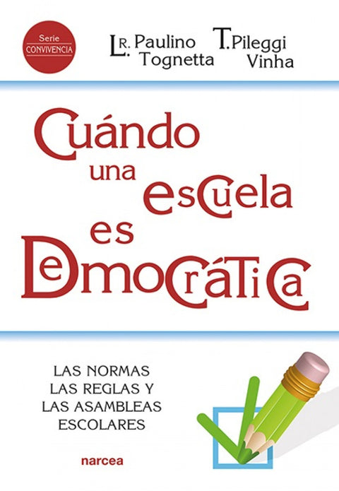  Cuándo una escuela es democrática 