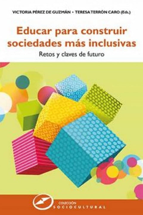  Educar para construir sociedades más inclusivas 