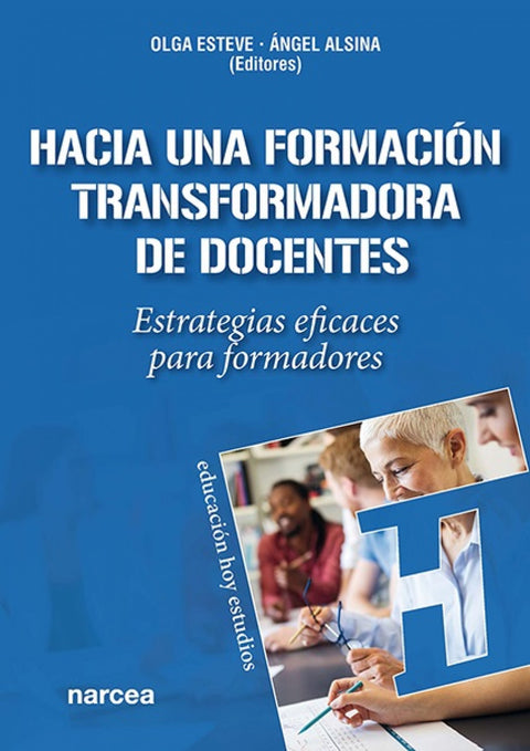  Hacia una formación transformadora de docentes 