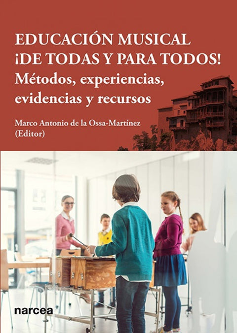  Educación musical ¡de todas y para todos! 