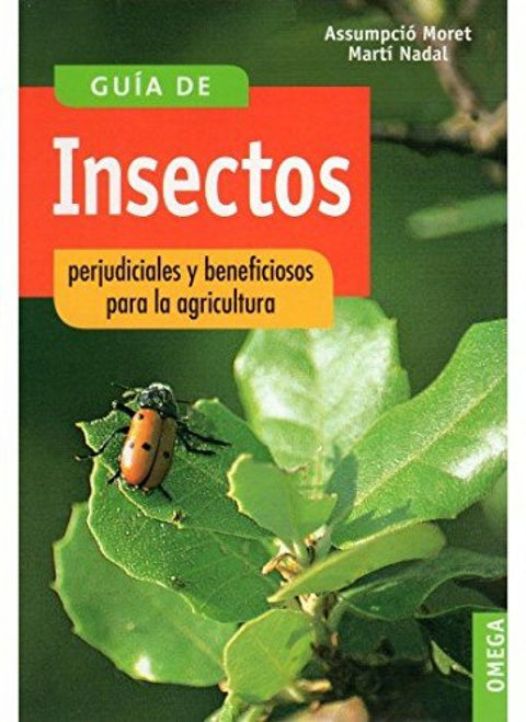  Guia insectos perjudiciales y beneficios para agricultura 