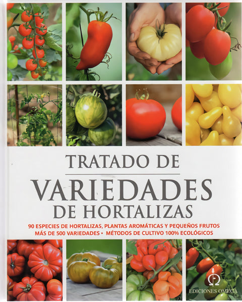  TRATADO DE VARIEDADES DE HORTALIZAS 