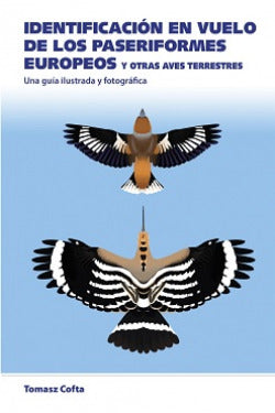  IDENTIFICACION EN VUELO DE LOS PASERIFORMES EUROPEOS 