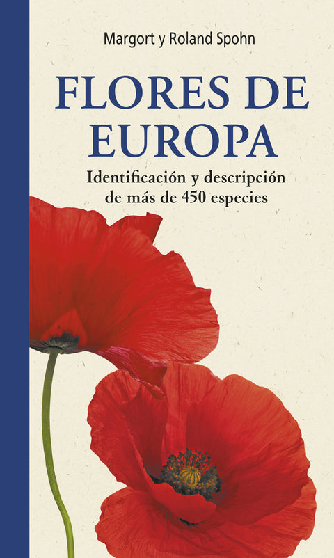  Flores de europa:identificacion y descripcion mas 450 espe 