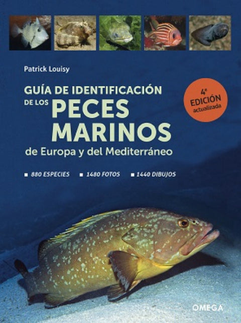 GUIA DE IDENTIFICACION DE LOS PECES MARINOS DE EUROPA 