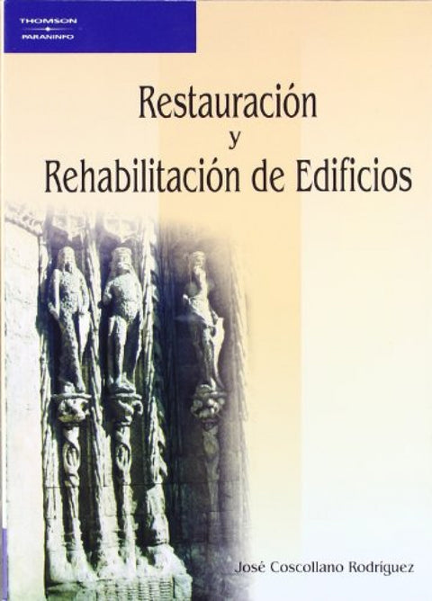  RESTAURACION Y REHABILITACION DE EDIFICIOS 