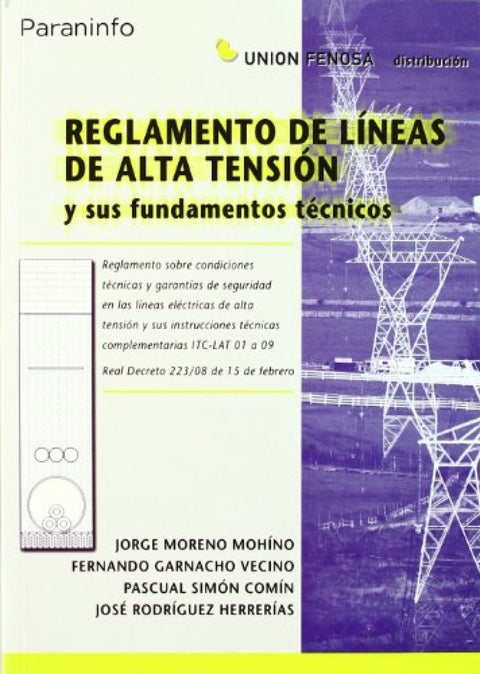  Reglamento de líneas de alta tensión y sus fundamentos técnicos 