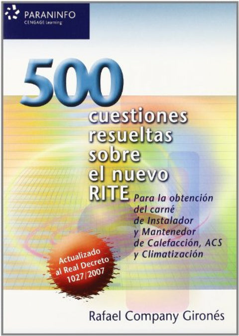  500 cuestiones resueltas sobre el nuevo RITE 