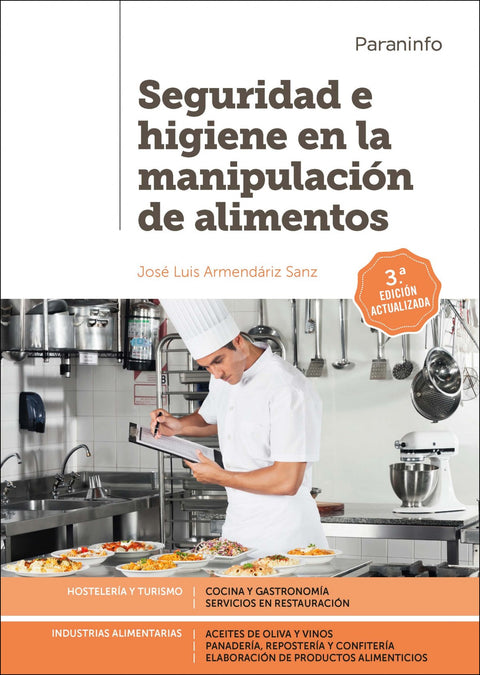 SEGURIDAD E HIGIENE EN LA MANIPULACIÓN DE ALIMENTOS 