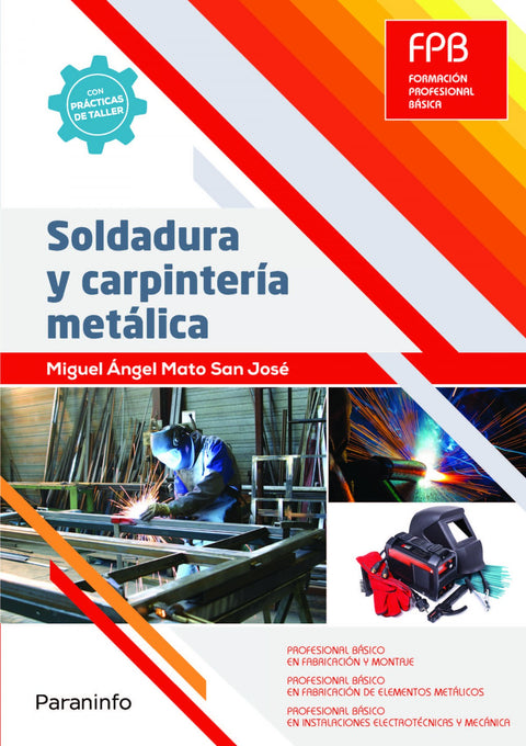  Soldadura y carpintería metálica 