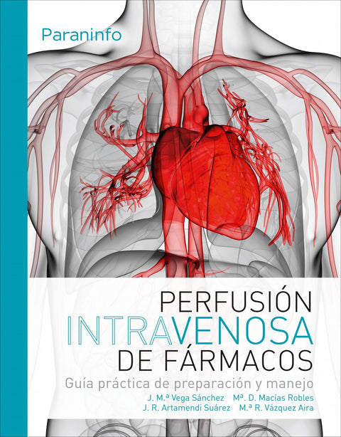  Perfusión intravenosa de fármacos 
