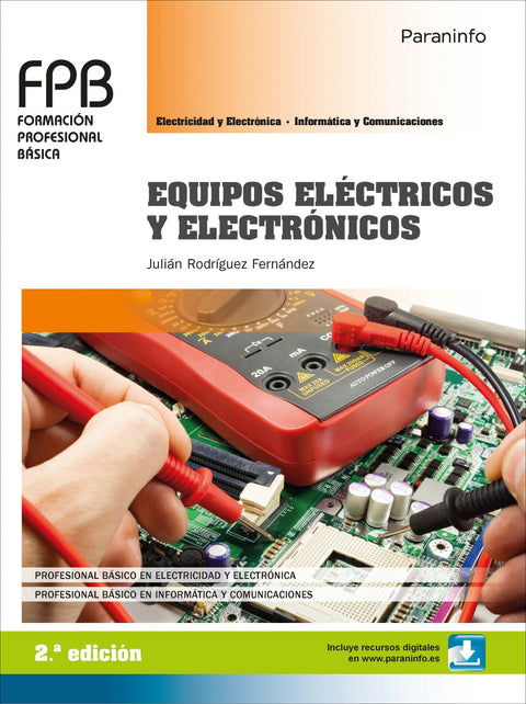  EQUIPOS ELÉCTRICOS Y ELECTRÓNICOS. FORMACIÓN PROFESIONAL BÁSICA 