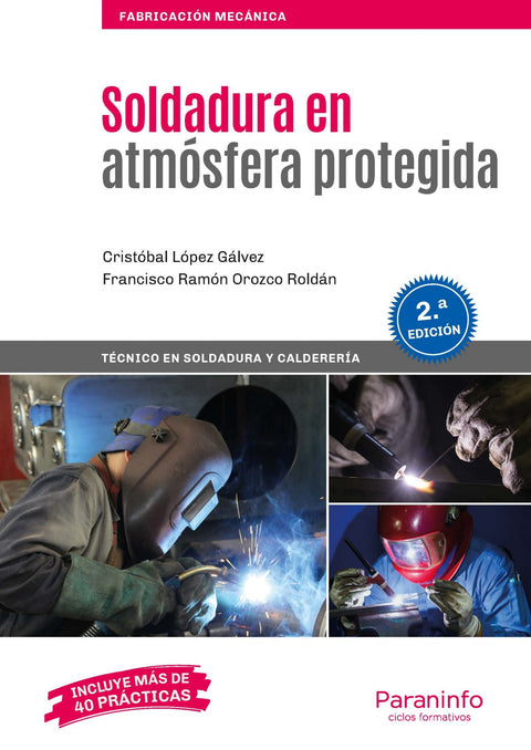  SOLDADURA EN ATMÓSFERA PROTEGIDA 