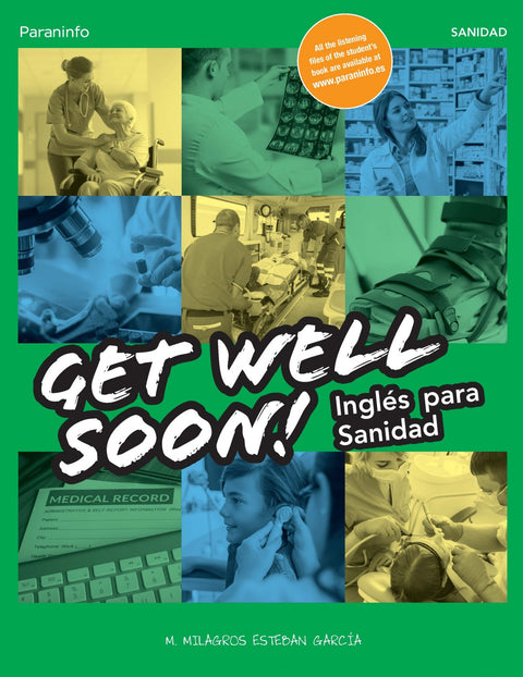  Get Well Soon! Inglés para sanidad 