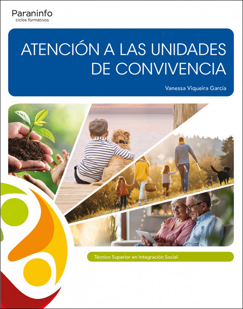  ATENCIÓN A LAS UNIDADES DE CONVIVENCIA 