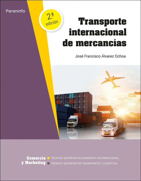  TRANSPORTE INTERNACIONAL DE MERCANCIAS 2º ED/21 C.F. SUPERIOR 