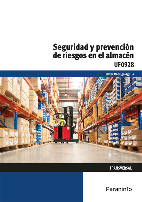  Seguridad y prevención de riesgos en el almacén 