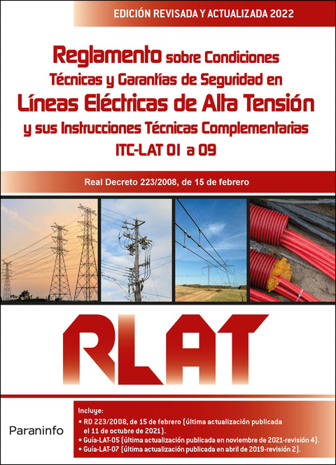 Reglamento de Líneas Eléctricas de Alta Tensión. RLAT 2.ª edición 2022 
