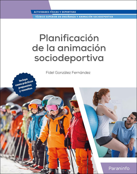  PLANIFICACION DE LA ANIMACION SOCIODEPORTIVA 