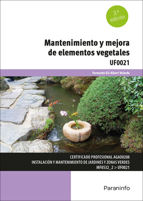  Mantenimiento y mejora de elementos vegetales 