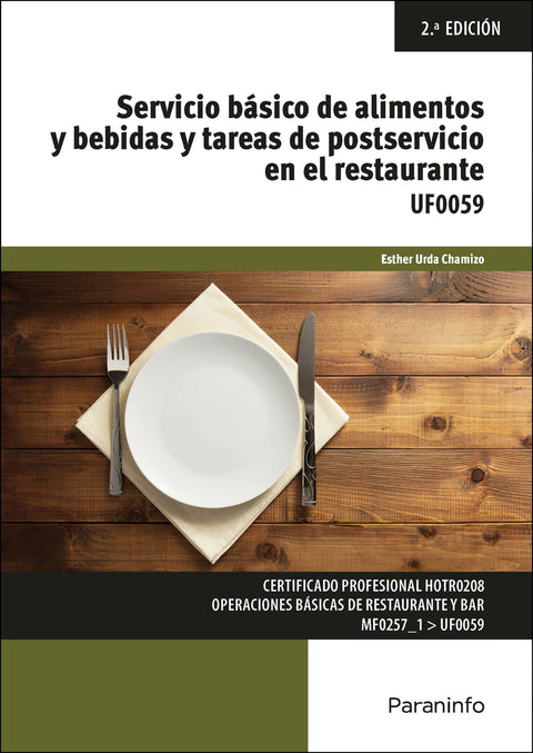  Servicio básico de alimentos y bebidas y tareas de postservicio en el restaurante 