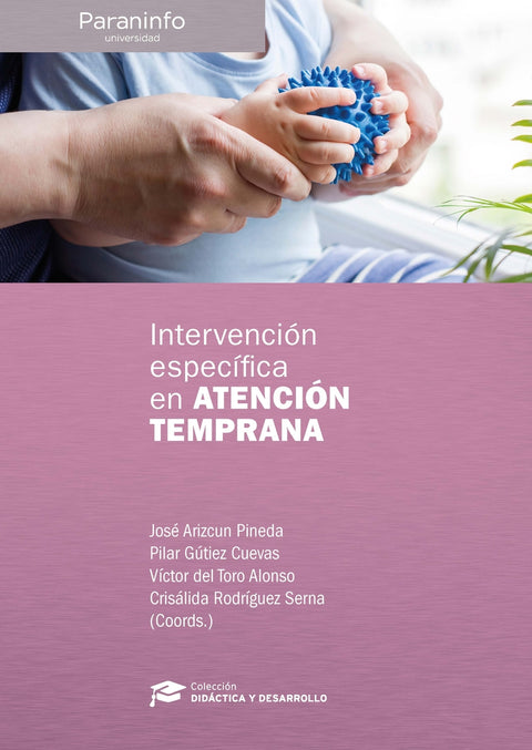  INTERVENCION ESPECIFICA EN ATENCION TEMPRANA 