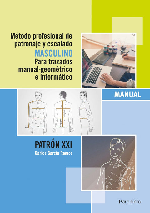  Metodo profesional de patronaje y escalado masculino para trazados 
